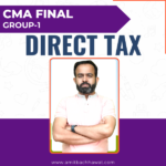 CA/CMA Final DIRECT TAX (Regular Batch)