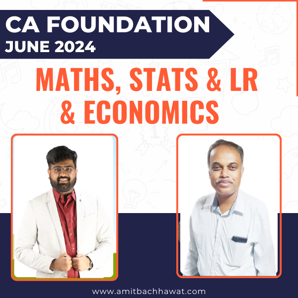 Ca foundation maths eco batch for june 24 new syllabus amit